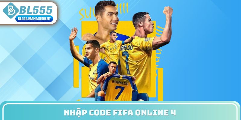 Nhập code FIFA Online 4