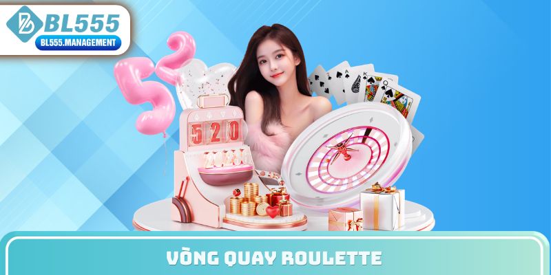 vòng quay roulette
